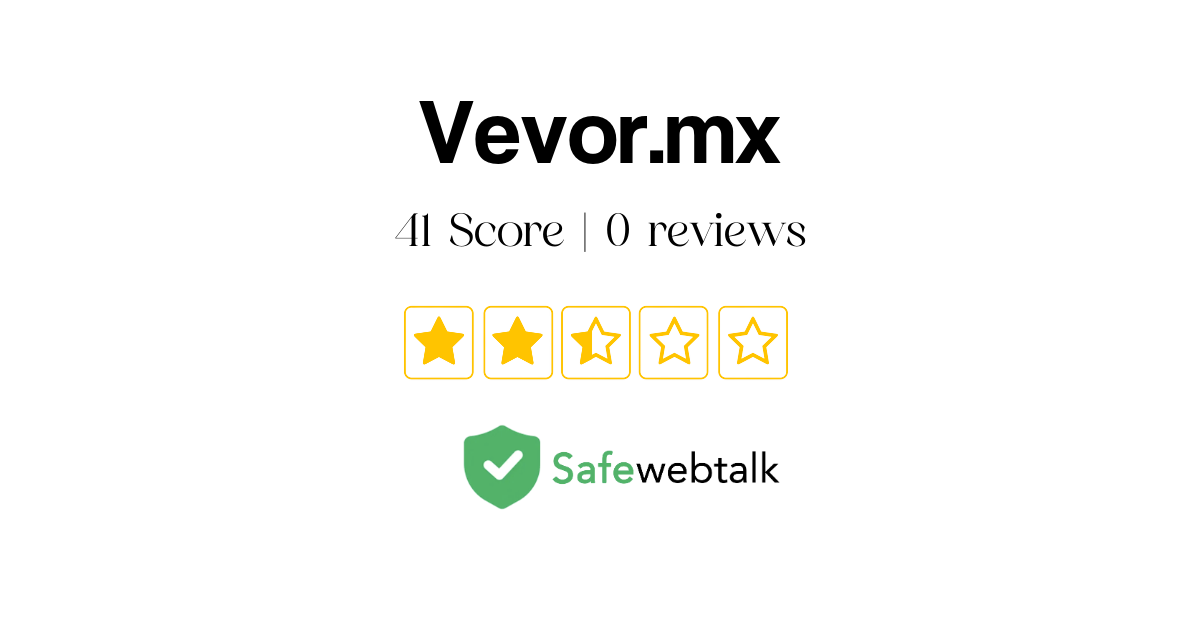 Vevor.mx Review: Legit or Scam [Medium Secure Website]